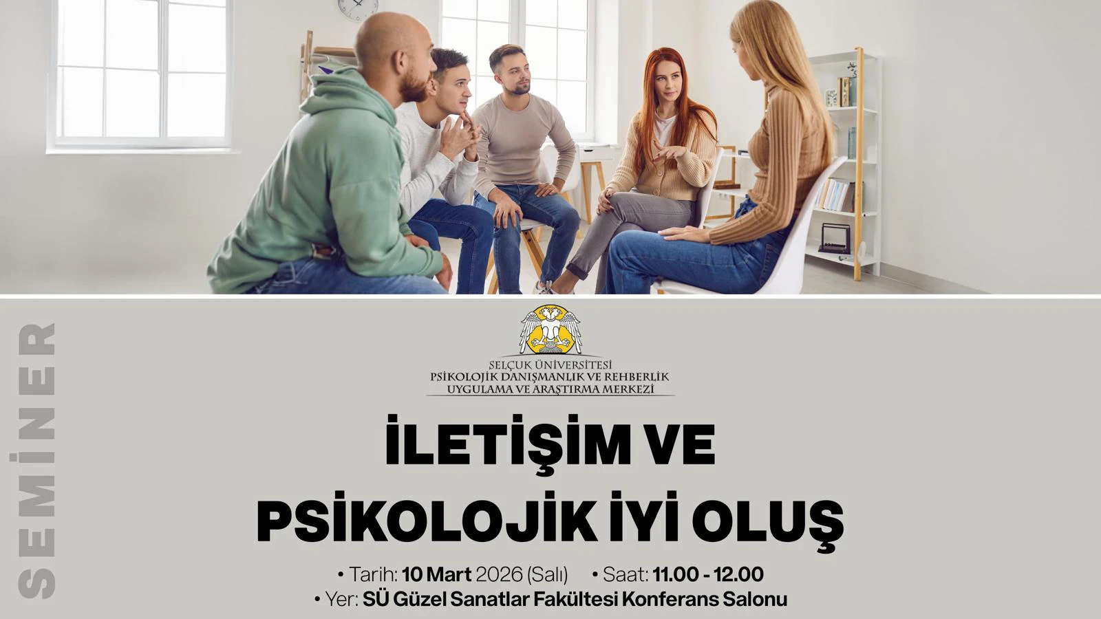 İletişim ve psikolojik iyi oluş semineri düzenlendi.